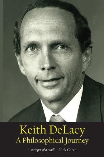 Cover image for Keith DeLacy, A Philosophical Journey