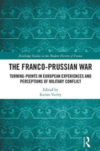 Cover image for The Franco-Prussian War