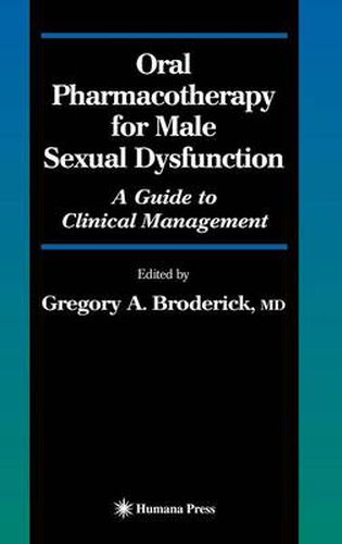 Cover image for Oral Pharmacotherapy for Male Sexual Dysfunction: A Guide to Clinical Management