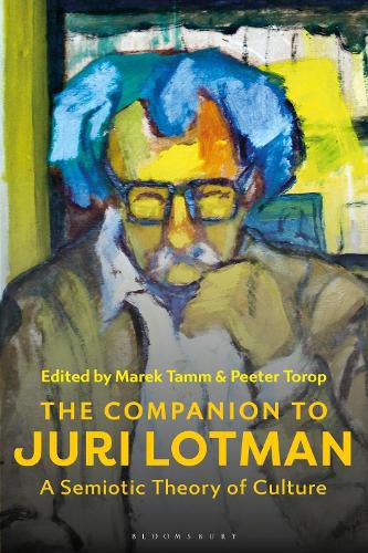 Cover image for The Companion to Juri Lotman: A Semiotic Theory of Culture