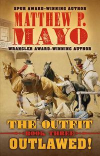 Cover image for The Outfit: Outlawed!