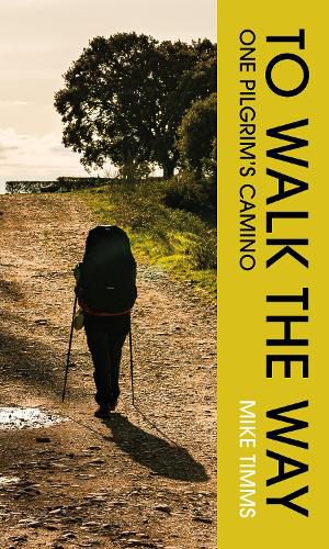 Cover image for TO WALK THE WAY