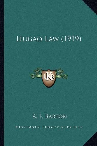 Cover image for Ifugao Law (1919) Ifugao Law (1919)