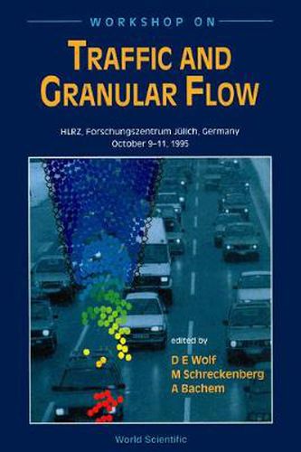 Cover image for Traffic And Granular Flow