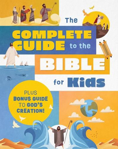 Cover image for The Complete Guide to the Bible for Kids