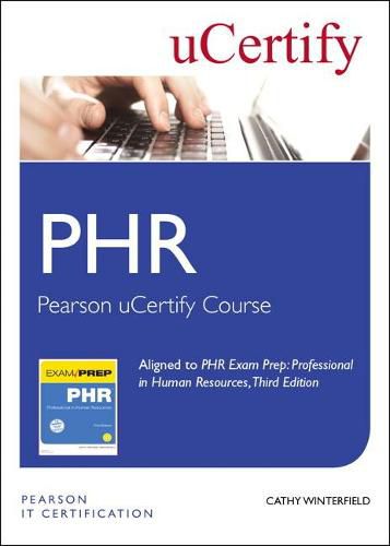 Cover image for PHR Exam Prep Pearson uCertify Course Student Access Card: Professional in Human Resources