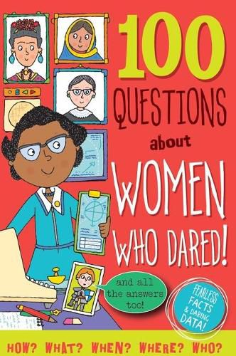 Cover image for 100 Questions about Women Who Dared