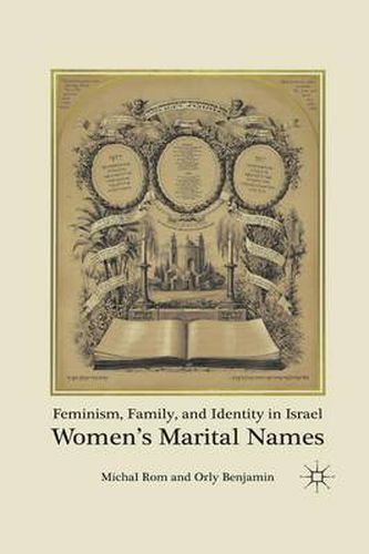 Cover image for Feminism, Family, and Identity in Israel: Women's Marital Names