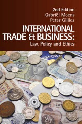 Cover image for International Trade and Business: Law, Policy and Ethics