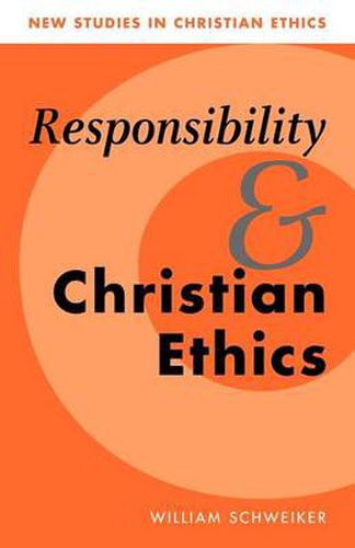 Cover image for Responsibility and Christian Ethics