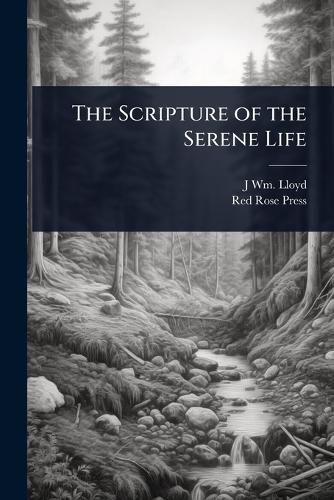 Cover image for The Scripture of the Serene Life