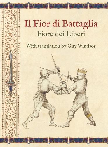 Cover image for Il Fior di Battaglia by Fiore dei Liberi Facsimile