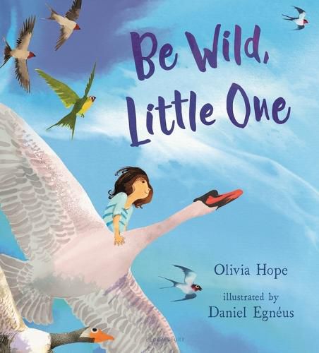 Cover image for Be Wild, Little One