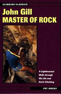 Cover image for John Gill: Master of Rock