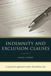 Cover image for Indemnity and Exclusion Clauses