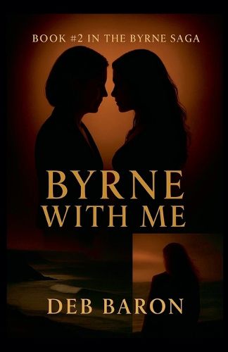 Cover image for Byrne With Me