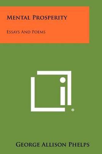 Cover image for Mental Prosperity: Essays and Poems