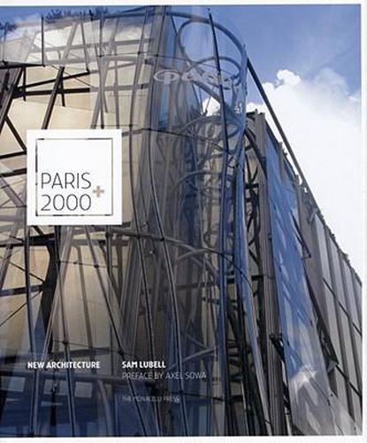 Paris 2000+: New Architecture
