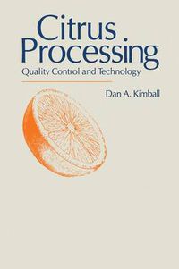 Cover image for Citrus Processing: Quality Control and Technology