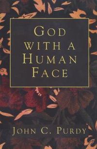 Cover image for God with a Human Face