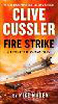Cover image for Clive Cussler Fire Strike