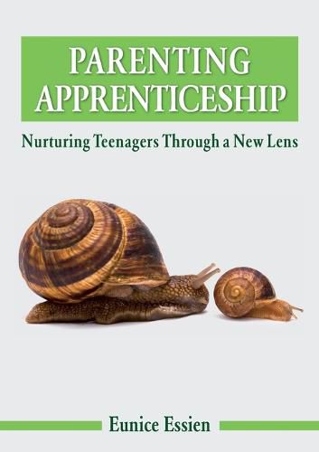 Cover image for Parenting Apprenticeship: Nurturing Teenagers through a New Lens