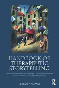 Cover image for Handbook of Therapeutic Storytelling