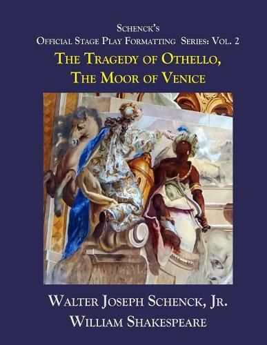 schenck-s-official-stage-play-formatting-series-vol-2-the-tragedy-of