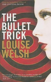 Cover image for The Bullet Trick