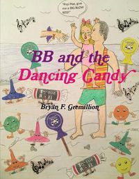 Cover image for BB and the Dancing Candy