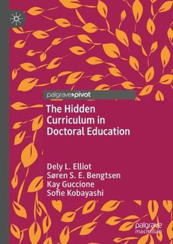 Cover image for The Hidden Curriculum in Doctoral Education