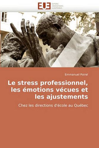 Cover image for Le Stress Professionnel, Les Motions Vcues Et Les Ajustements