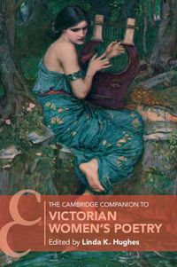 Cover image for The Cambridge Companion to Victorian Women's Poetry