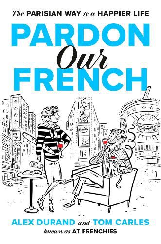 Cover image for Pardon Our French
