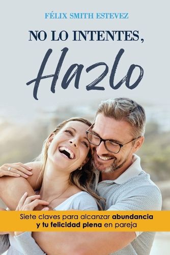 Cover image for No Lo Intentes, Hazlo