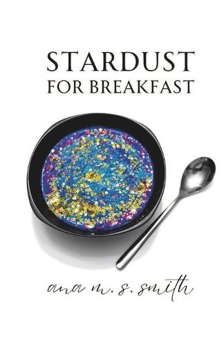 Cover image for Stardust for Breakfast