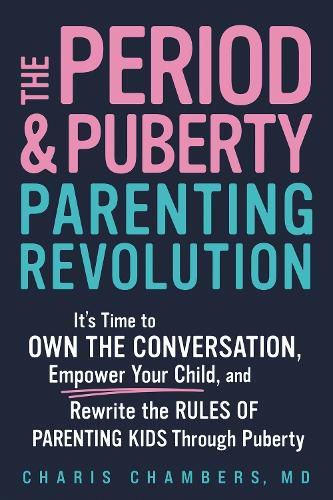 Cover image for The Period and Puberty Parenting Revolution