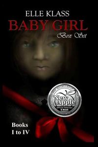 Cover image for Baby Girl Box Set Books I- Iv