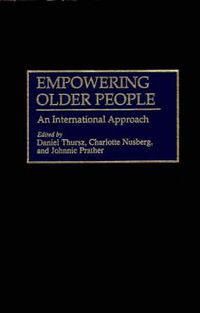 Cover image for Empowering Older People: An International Approach