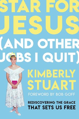 Cover image for Star for Jesus (And Other Jobs I Quit)