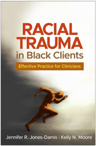 Racial Trauma in Black Clients