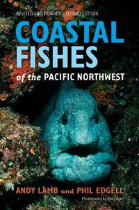 Cover image for Coastal Fishes of the Pacific Northwest,  Revised and Expanded Second Edition