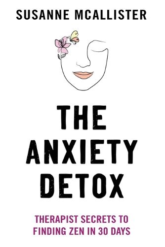 Cover image for The Anxiety Detox