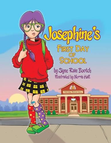 Cover image for Josephine's First Day of School