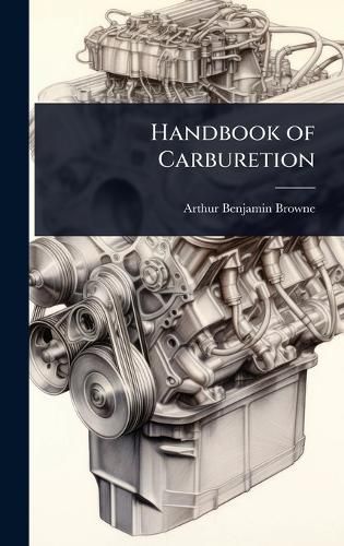 Cover image for Handbook of Carburetion