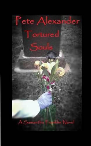 Cover image for Tortured Souls: A Samantha Franklin Novel