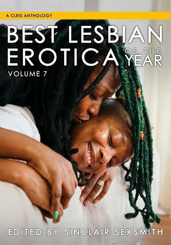 Cover image for Best Lesbian Erotica Of The Year, Volume 7