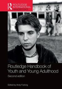 Cover image for Routledge Handbook of Youth and Young Adulthood