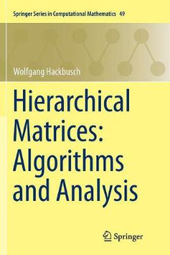 Cover image for Hierarchical Matrices: Algorithms and Analysis