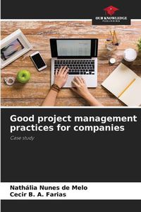 Cover image for Good project management practices for companies